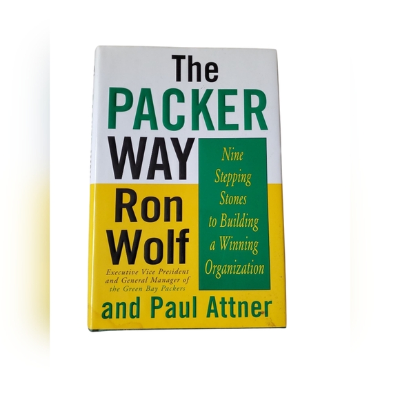The Packer Way Book by Ron Wolf and Paul Attner - Picture 1 of 3